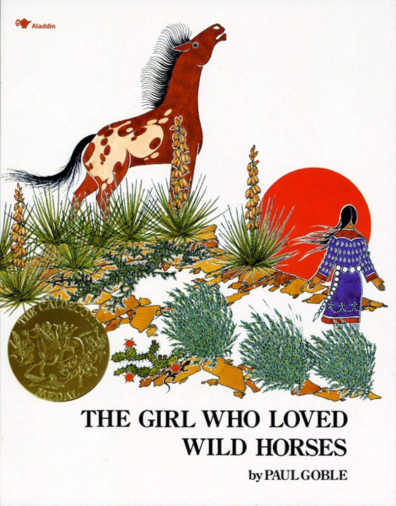 The Girl Who Loved Wild Horses by Paul Goble