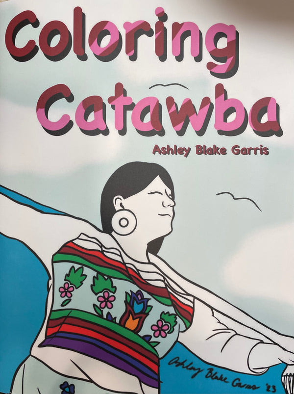 Coloring Catawba by Ashley Garris