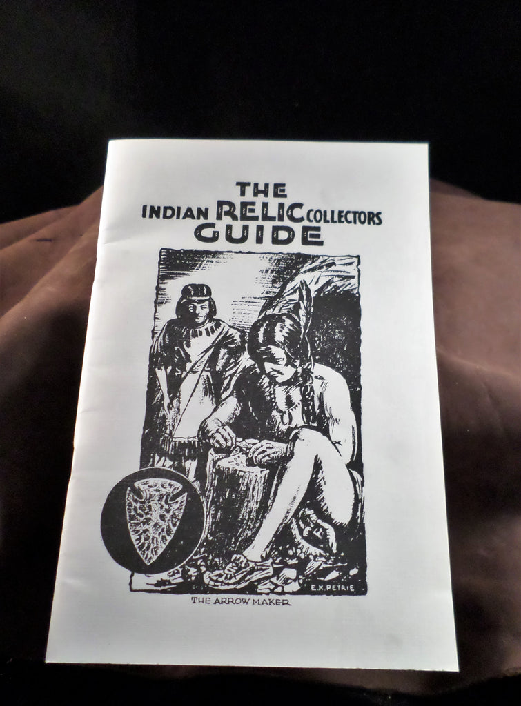 The Indian Relic Collectors Guide